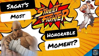 SAGAT MOST HONORABLE MOMENT And Ryu’s Darkest [upl. by Ardnas]