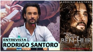 BenHur  Entrevista com Rodrigo Santoro [upl. by Benito]