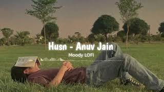 Dekho Dekho Kaisi Baatein Yahan Ki  Husn  Slowed  Reverb   Anuv Jain  Moody LOFI [upl. by Lonnie]