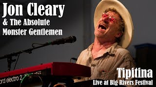 Jon Cleary amp The Absolute Monster Gentlemen  Tipitina live at Big Rivers Festival Dordrecht [upl. by Milt526]