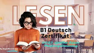 B1 Lesen 2023 Goethe Deutsch Zertifikat Modelltest 02 [upl. by Akirdna]