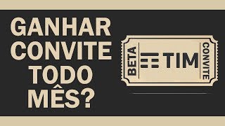 GANHAR CONVITE DO TIM BETA TODO MÊS [upl. by Asfah]