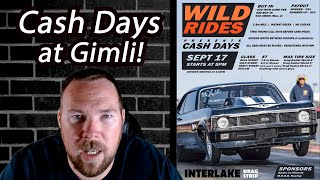 Cash Days Tomorrow at Interlake Dragway [upl. by Yeltnarb318]