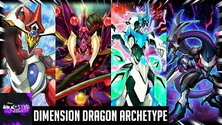 YuGiOh  Dimension Dragon Archetype [upl. by Efram86]