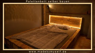 Palettenbett selber bauen Palettenmöbel Europaletten DIY Bett aus Paletten unter 100€ [upl. by Bourgeois]