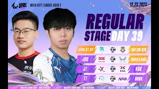 EN KTRY vs G2B  JDG vs NAOS  JT vs KBG  TT vs NOVA  REGULAR STAGE DAY 39 WRLA2 BO3 [upl. by Scevour]