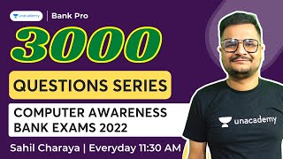 3000 Questions Series  Day 25  Computer Awareness  Bank Exams 2022  Sahil Sir [upl. by Rowena]