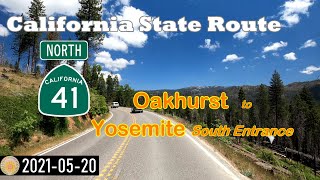 CA41 Oakhurst to the South Entrance of Yosemite National Park scenic drive northbound [upl. by Brownson949]