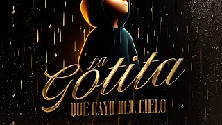 ALFONSO COTA Y LOS DE LA SIERRA  LA GOTITA QUE CAYO DEL CIELO 2024 ❤️‍🩹 video lyrics [upl. by Ecnerual]