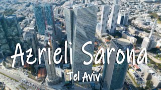 Azrieli Sarona Tower Tel Aviv 4K [upl. by Burnside32]