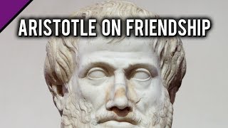 Aristotle’s Timeless Advice on What Real Friendship Is and Why It Matters [upl. by Nodgnal]