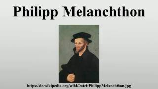 Philipp Melanchthon [upl. by Akilam16]