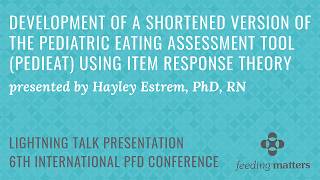 Development of a Shortened Version of the PediEAT Using Item Response Theory [upl. by Hemetaf754]
