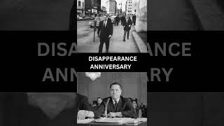 Hoffa Disappearance Anniversary mafia jimmyhoffa [upl. by Aiekahs]