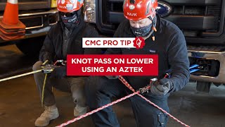 How to Pass a Knot on Lower Through the CLUTCH Using an AZTEK  CMC Pro Tip [upl. by Reece761]