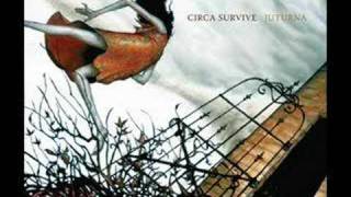 Circa Survive  In Fear and Faith [upl. by Ragen315]