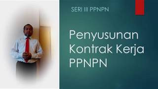 Penyusunan Kontrak Kerja PPNPN [upl. by Baram]