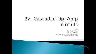 Cascaded Op Amp Connections Cascaded Amplifiers with solved problems [upl. by Eremihc]