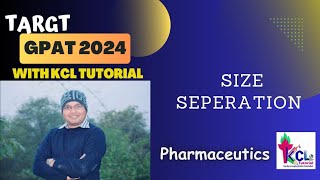 Size Separations  Target 🎯 GPAT with LCL Tutorial [upl. by Brey578]