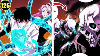 126 He Can Summon A Legion Of Most Powerful Skeleton Using This SSSRank Ability Manhwa Recap [upl. by Gorlin399]