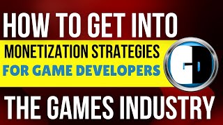 MONETIZATION STRATEGIES for Game Developers [upl. by Finnigan]