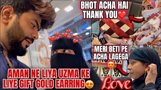 Aman Ne Liya Uzma Ke Liye Gift Gold Earring😍 Uzma Ko Mila Suprise❤️ Aman amp Uzma  Aman’s Family [upl. by Cleodal631]