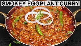 Easy amp Quick Baingan Bharta Recipe  Roasted Eggplant  Baingan Bharta [upl. by Elodea]