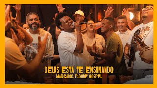 Deus Está te Ensinando  Marcados Pagode Gospel Clipe [upl. by Flavio649]