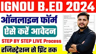 IGNOU BED Online Form 2024 Kaise Bhare  How to fill IGNOU BED Online Form 2024  IGNOU BED 2024 [upl. by Yekcaj]