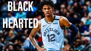 Ja Morant Mix  “Black Hearted” [upl. by Suhpoelc]