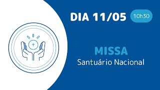 Missa  Santuário Nacional de Aparecida 10h30 11052024 [upl. by Eenor]