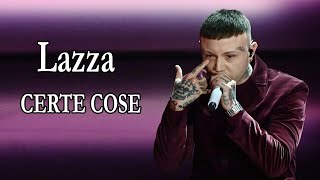 Lazza – CERTE COSE TestoLyrics [upl. by Nedrud]