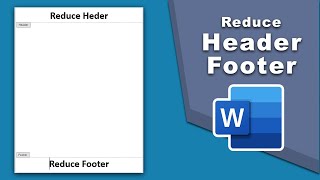 how to reduce header and footer size in word 2016 [upl. by Edythe7]