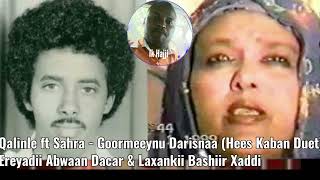 Muuse Ismaciil Qalinle ft Sahra Axmed  Goormeeynu Darisnaa Hees Kaban Duet Ereyadii Abwaan Dacar [upl. by Perdita]