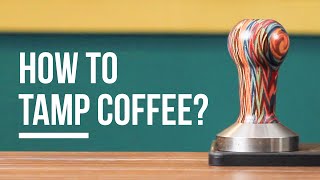 How To Tamp Coffee for Espresso the common mistakes  Barista Training w Gwilym Davies 2 [upl. by Ree881]