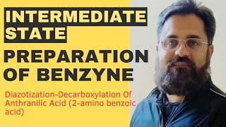 Preparation Of Benzyne DiazotizationDecarboxylation Of Anthranilic Acid 2amino benzoic acid [upl. by Nived172]