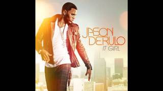 Jason Derulo  It Girl Audio [upl. by Godfrey]