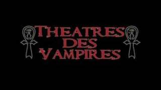 Theatres Des Vampires  A Macabre Banquet [upl. by Adnohser356]