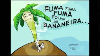 ARMANDINHO FUMA FUMA FOLHA DE BANANEIRA [upl. by Hedvige664]