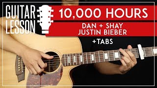 10000 Hours Guitar Tutorial 🎸 Day  Shay Justin Bieber Guitar Lesson Chords  TAB [upl. by Gaither571]