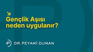 Gençlik Aşısı Neden Uygulanır [upl. by Merp712]