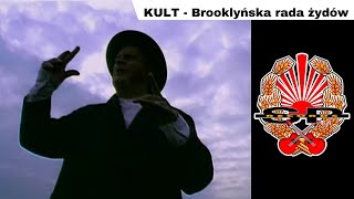 KULT  Brooklyńska rada żydów OFFICIAL VIDEO [upl. by Ikcim]