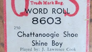 Chattanoogie Shoe Shine Boy  QRS Word Roll 8603 [upl. by Galan314]