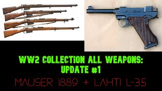 Mauser 1889  Lahti L35 WW2 Collection All Weapons Update 1 [upl. by Talich]