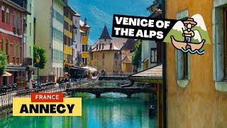 Annecy France  Lake Old Town And Azure Canals [upl. by Bellina]