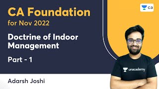 Doctrine of Indoor Management  Part 1  Adarsh Joshi  CA Foundation [upl. by Netsirc]