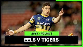 Parramatta Eels v Wests Tigers Round 8 2018  Full Match Replay  NRL [upl. by Franz]