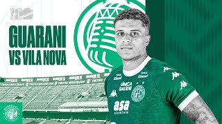 🏹📻 GUARANI x Vila Nova  20ª Rodada  Série B 2024  🔴AO VIVO [upl. by Galvan]