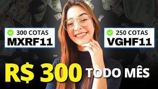 MXRF11 E VGHF11 COMO RECEBER R300 DE DIVIDENDOS TODO MÊS [upl. by Heinrik]