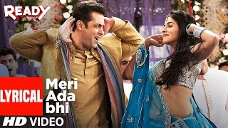 Meri Ada Bhi With Lyrics  Ready  Salman Khan Asin  Rahat Fateh Ali Khan Tulsi Kumar  Pritam [upl. by Viehmann]